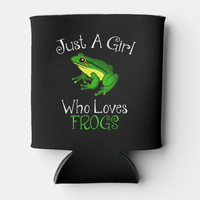 Just A Girl Who Loves Frogs Funny Frog Lover Can Cooler (Front)