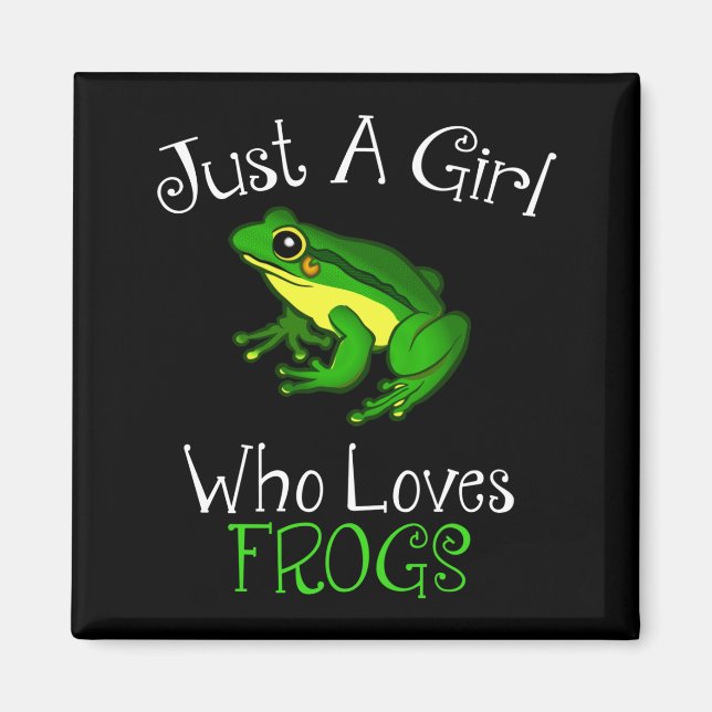 Just A Girl Who Loves Frogs Funny Frog Lover Magnet (Front)