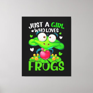 Just A Girl Who Loves Frogs Kids Girls Frog Canvas Print