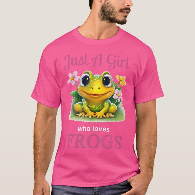 Just A Girl Who Loves Frogs T-Shirt (Front)
