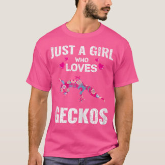 Just A Girl Who Loves Gecko Apparel For Lizard T-Shirt