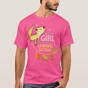 Just A Girl Who Loves Geckos Leopard Lizard Cute G T-Shirt