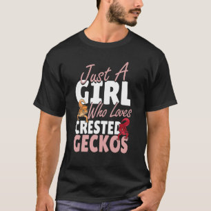 Just A Girl Who Loves Geckos Women Lizard Crested T-Shirt