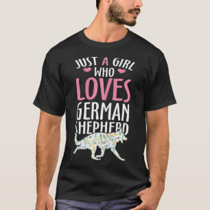 Just A Girl Who Loves German Shepherd Dog Animal T-Shirt