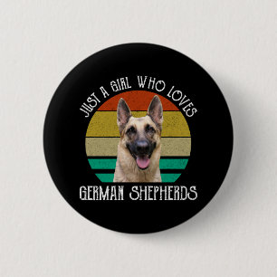 Just A Girl Who Loves German Shepherds 6 Cm Round Badge
