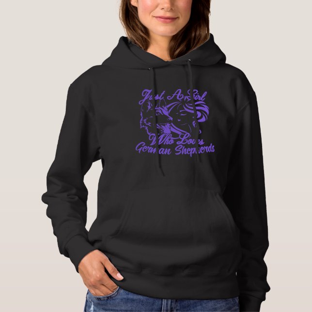 Just a Girl Who Loves German Shepherds  Hoodie (Front)
