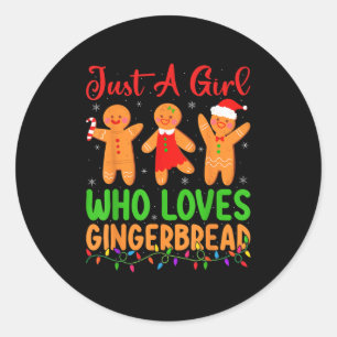 Just A Girl Who Loves Gingerbread Cookie Christmas Classic Round Sticker