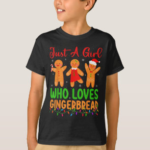 Just A Girl Who Loves Gingerbread Cookie Christmas T-Shirt