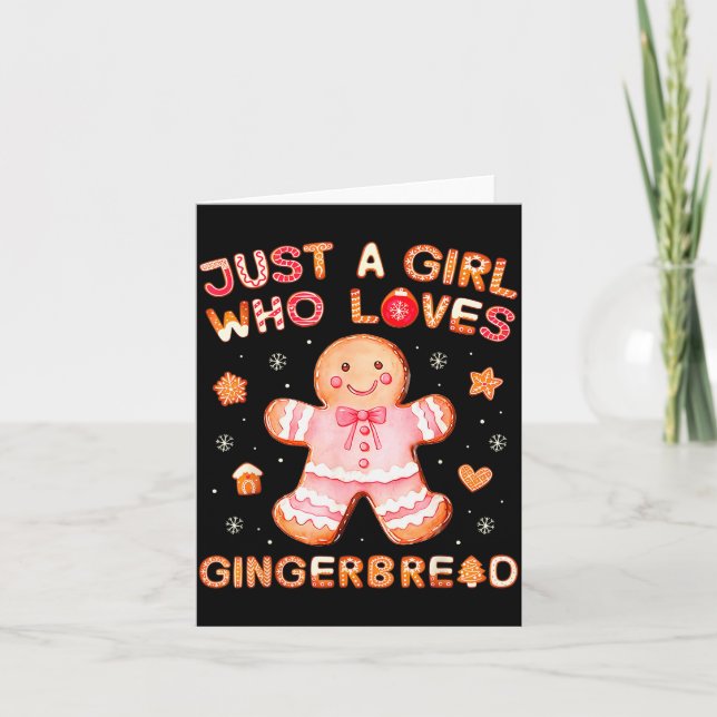 Just A Girl Who Loves Gingerbread Man Funny Christ Card (Front)