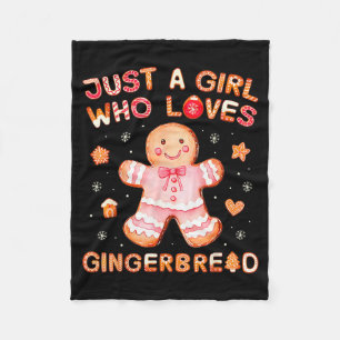 Just A Girl Who Loves Gingerbread Man Funny Christ Fleece Blanket