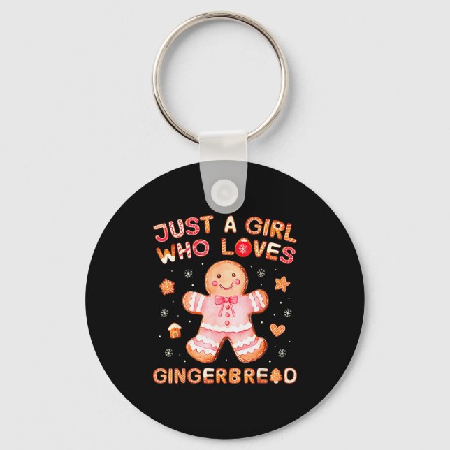 Just A Girl Who Loves Gingerbread Man Funny Christ Key Ring (Front)