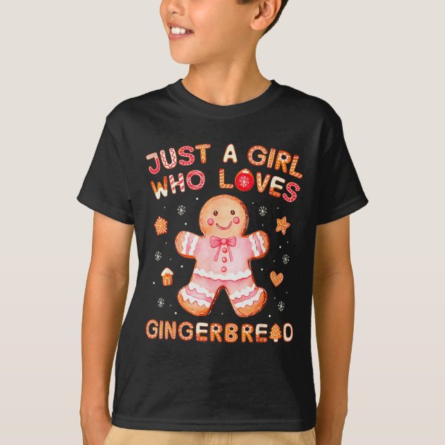 Just A Girl Who Loves Gingerbread Man Funny Christ T-Shirt (Front)