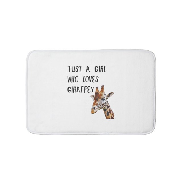 Just A Girl Who Loves Giraffes Cute Animal Giraffe Bath Mat (Front)