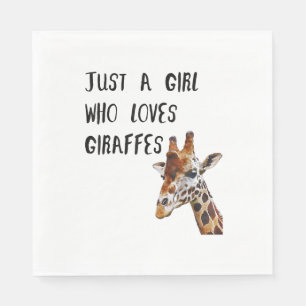 Just A Girl Who Loves Giraffes Cute Animal Giraffe Napkin