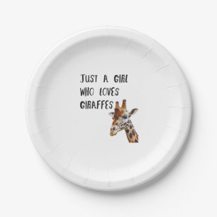 Just A Girl Who Loves Giraffes Cute Animal Giraffe Paper Plate