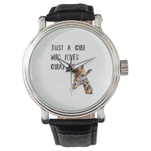 Just A Girl Who Loves Giraffes Cute Animal Giraffe Watch