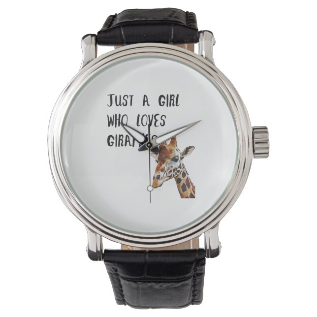 Just A Girl Who Loves Giraffes Cute Animal Giraffe Watch (Front)