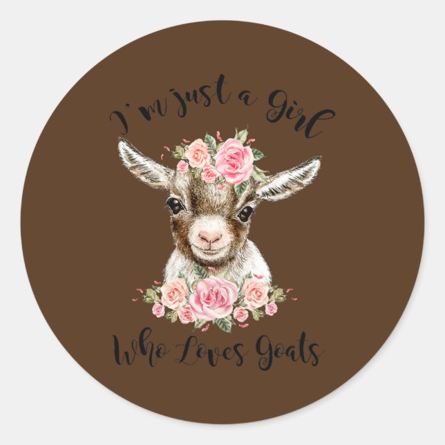 Just a Girl Who Loves Goats Cute Goats Lovers Classic Round Sticker (Front)