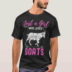 Just A Girl Who Loves Goats Farm Animal T-Shirt