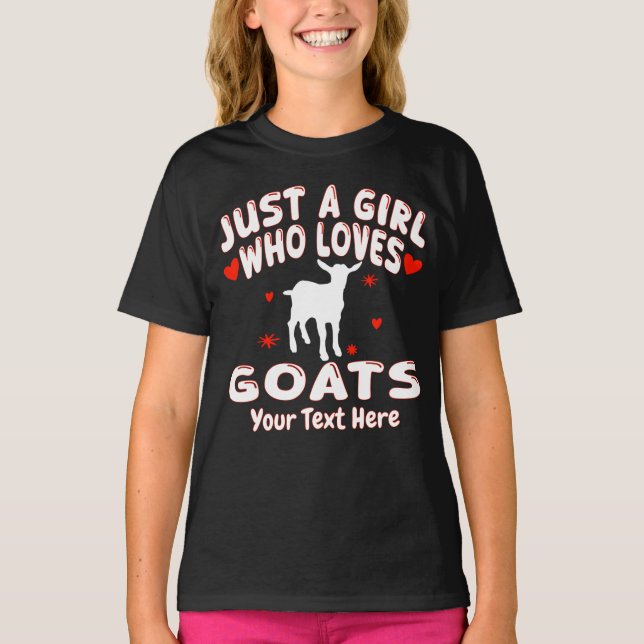 Just A Girl Who Loves Goats Personalised T-Shirt (Front)