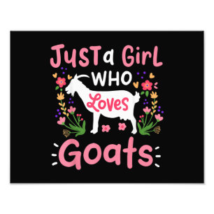 Just A Girl Who Loves Goats Photo Print