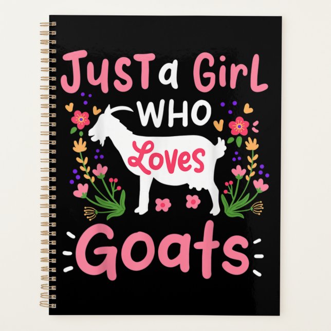 Just A Girl Who Loves Goats Planner (Front)