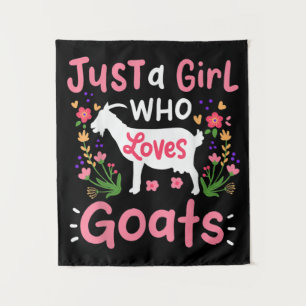 Just A Girl Who Loves Goats Tapestry