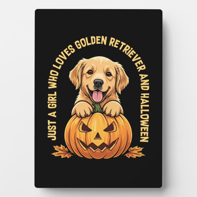 Just a Girl Who Loves Golden Retrievers Plaque (Front)