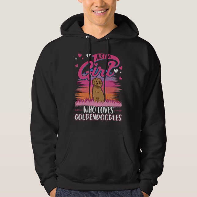 Just a girl who loves Goldendoodles Hoodie (Front)