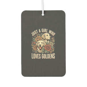 Just a Girl Who Loves Goldens Car Air Freshener
