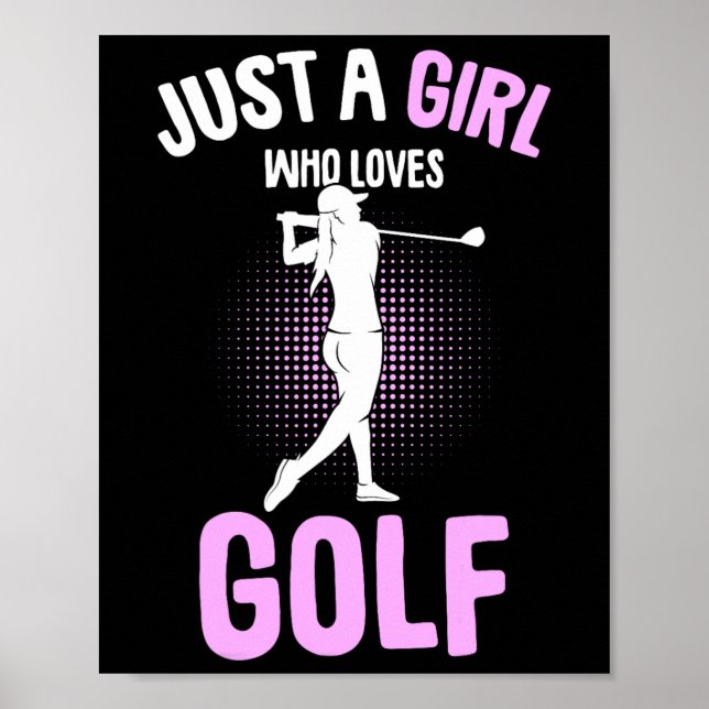 Just A Girl Who Loves Golf Club Golfer Golfing Kid Poster (Front)