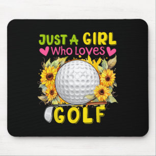 Just A Girl Who Loves Golf Sunflowers Golf Tools P Mouse Mat