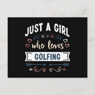 Just a Girl who loves Golfing Funny Gifts Postcard