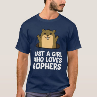 Just a Girl Who Loves Gophers Cute Gopher family T-Shirt