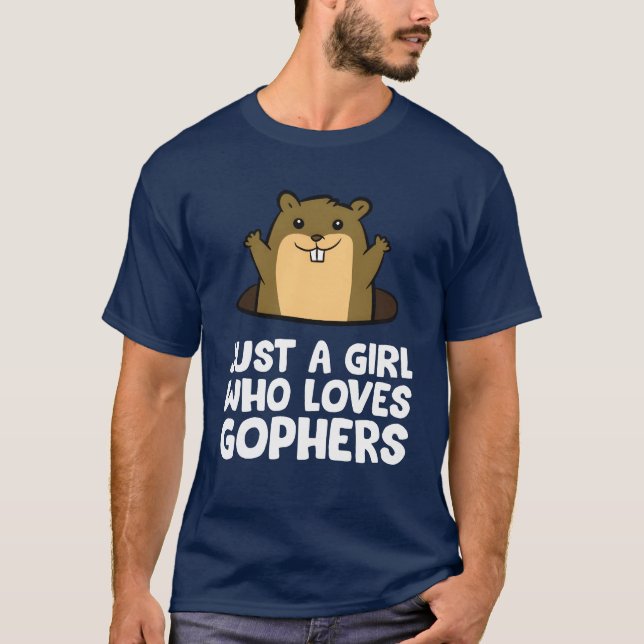 Just a Girl Who Loves Gophers Cute Gopher family T-Shirt (Front)