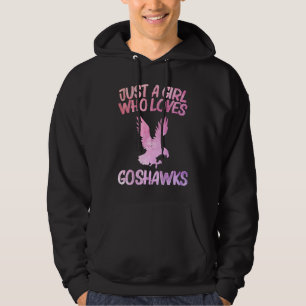 Just A Girl Who Loves Goshawks  For Women Raptor B Hoodie