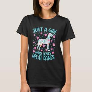 Just A Girl Who Loves Great Danes Floral Women Gir T-Shirt