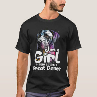 Just A Girl Who Loves Great Danes - Puppy Owner Do T-Shirt