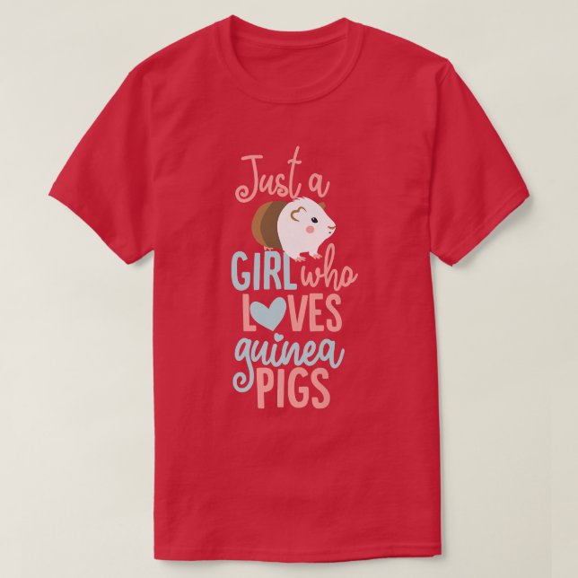 Just A Girl Who Loves Guinea Pigs859 T-Shirt (Design Front)
