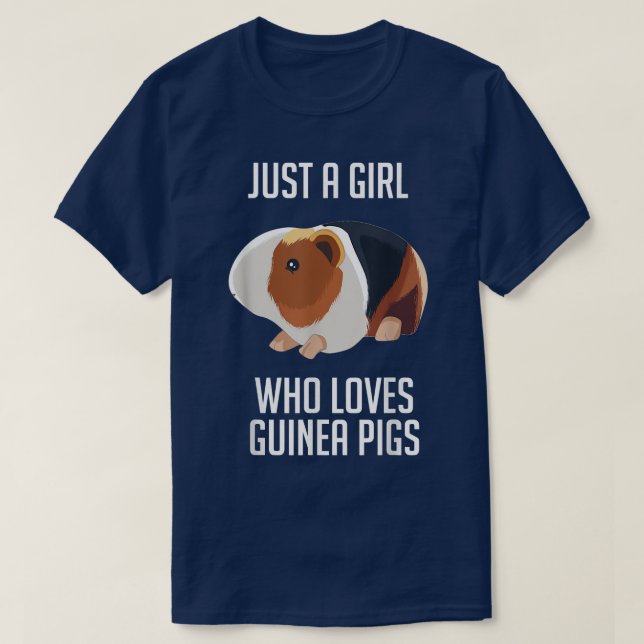 Just A Girl Who Loves Guinea Pigs868 T-Shirt (Design Front)