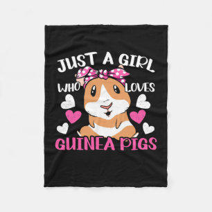 Just A Girl Who Loves Guinea Pigs Fleece Blanket