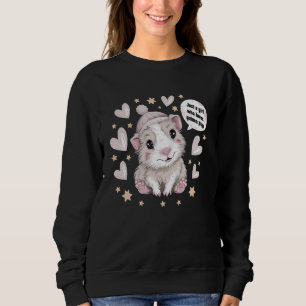 Just a Girl Who Loves Guinea Pigs Funny Pet Lover Sweatshirt