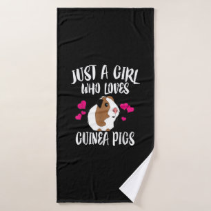Just A Girl Who Loves Guinea Pigs Guinea Pig Gift Bath Towel