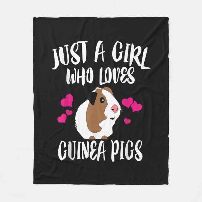 Just A Girl Who Loves Guinea Pigs Guinea Pig Gift Fleece Blanket (Front)