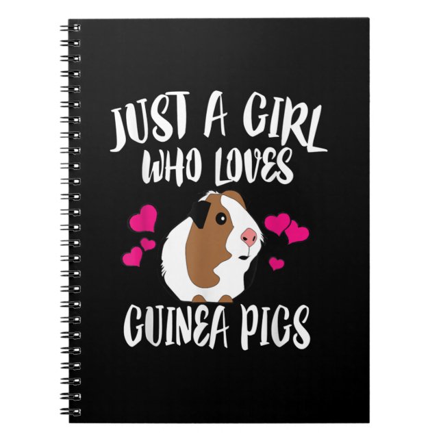 Just A Girl Who Loves Guinea Pigs Guinea Pig Gift Notebook (Front)