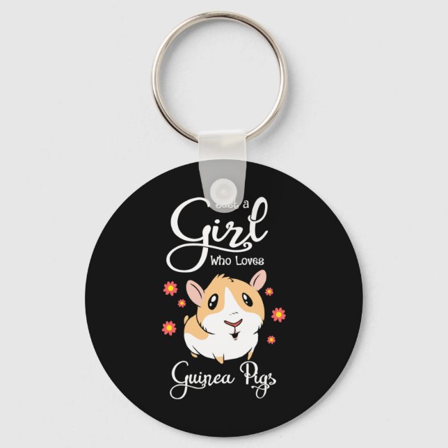 Just A Girl Who Loves Guinea Pigs Key Ring (Front)