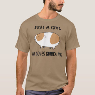 Just A Girl Who Loves Guinea Pigs Lover Mum Girls T-Shirt