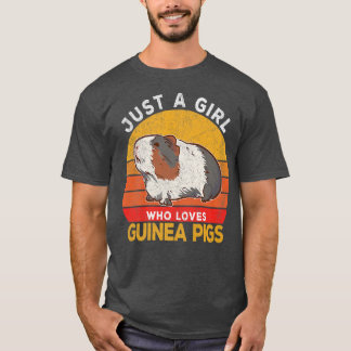 Just A Girl Who Loves Guinea Pigs Lover Wheek Retr T-Shirt