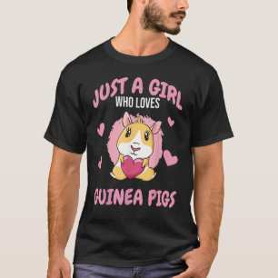 Just A Girl Who Loves Guinea Pigs Mom Animal Rode T-Shirt