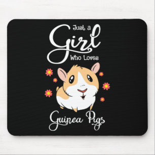 Just A Girl Who Loves Guinea Pigs Mouse Mat